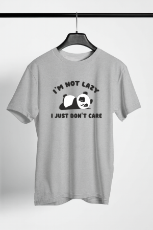 I Just Don't Care - Lazy Graphic Printed T-shirt